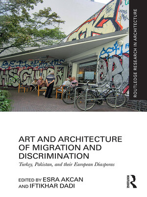 cover image of Art and Architecture of Migration and Discrimination